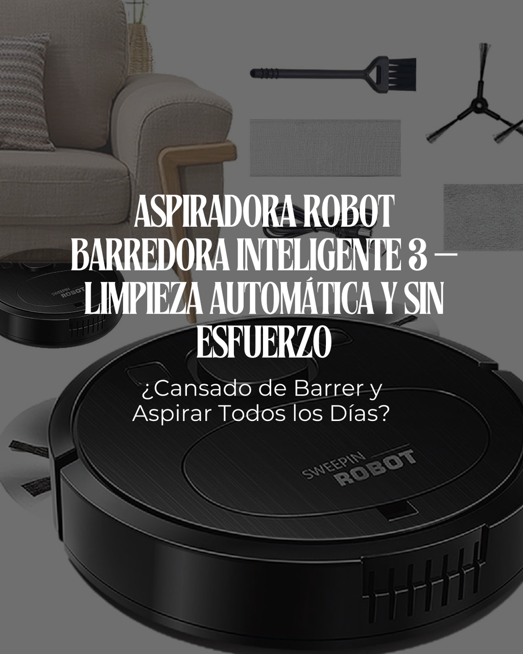 Robot Aspiradora Inteligente — Tu Casa Limpia Mientras Haces Otra Cosa